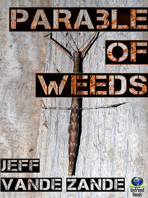 cover image of Parable of Weeds